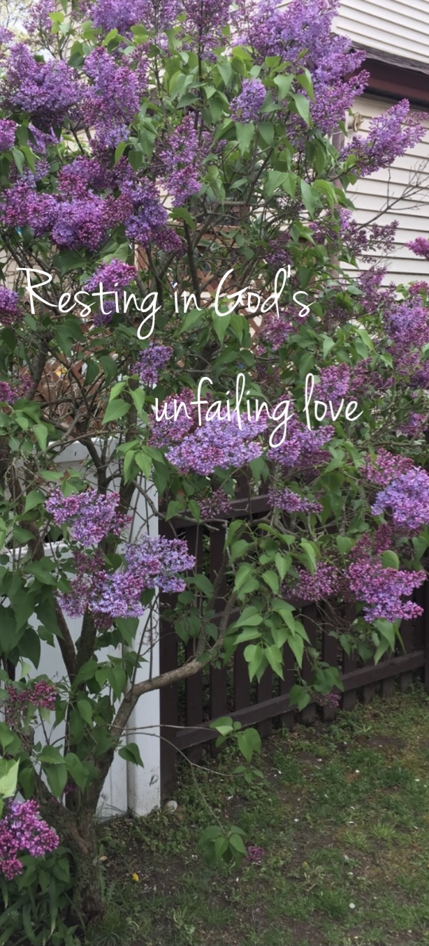 Resting in God’s Unfailing Love
